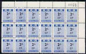 Northern Rhodesia 1951-68 Railway Parcel stamp 2d (small numeral) overprinted EP (Pemba) fine unmounted mint corner block of 18 with sheet number, stamps on 