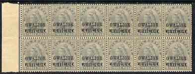 Indian States - Gwalior 1899-1911 QV 3p grey marginal block of 12 (6 x 2) from left of sheet (rows 5 & 6) with minor broken letters noted, overall toning but unmounted mi..., stamps on , stamps on  qv , stamps on 