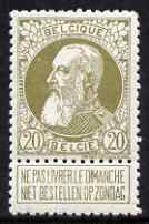 Belgium 1905 Leopold 20c olive-green very fine mounted mint with tab, SG 100 , stamps on , stamps on dictators.