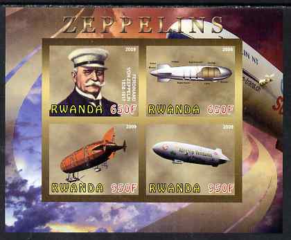 Rwanda 2009 Zeppelins imperf sheetlet containing 4 values unmounted mint, stamps on personalities, stamps on aviation, stamps on airships, stamps on zeppelins