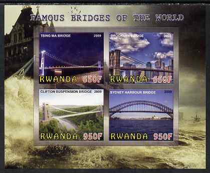Rwanda 2009 Famous Bridges of the World imperf sheetlet containing 4 values unmounted mint, stamps on bridges, stamps on civil engineering