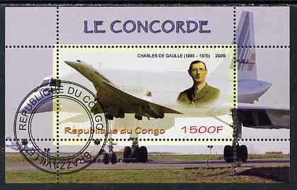 Congo 2009 Concorde & General De Gaulle perf m/sheet fine cto used, stamps on , stamps on  stamps on personalities, stamps on  stamps on concorde, stamps on  stamps on aviation, stamps on  stamps on de gaulle, stamps on  stamps on 