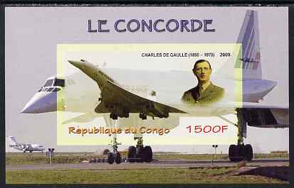 Congo 2009 Concorde & General De Gaulle imperf m/sheet unmounted mint, stamps on personalities, stamps on concorde, stamps on aviation, stamps on de gaulle, stamps on 