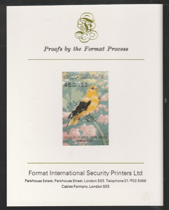 Libya 1982 Birds - Golden Oriole 45dh imperf mounted on Format International Proof Card, as SG1198, stamps on , stamps on  stamps on birds, stamps on  stamps on orioles