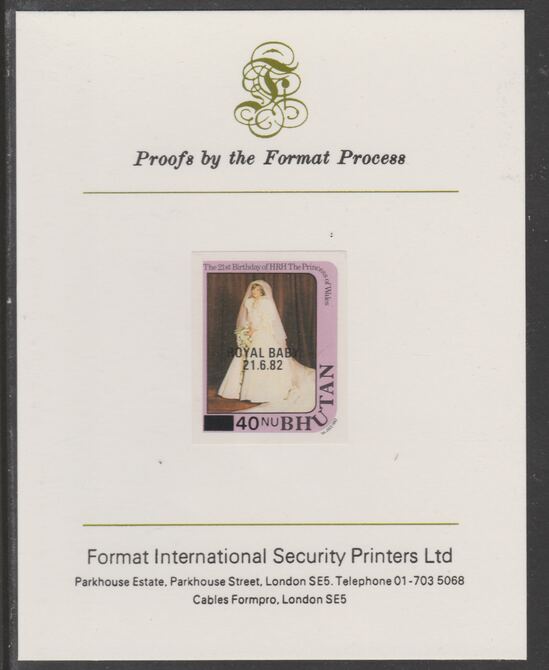 Bhutan 1984 Surcharged on Royal Baby on 21st Birthday 40n on 25n imperf proof mounted on Format International proof card, as SG 586, stamps on royalty, stamps on diana, stamps on william, stamps on 
