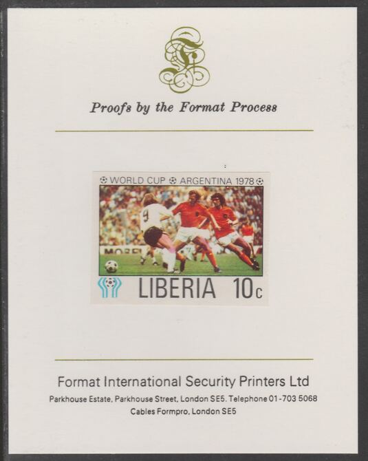 Liberia 1978 Football World Cup 10c imperf proof mounted on Format International proof card, as SG 1343, stamps on football, stamps on sport