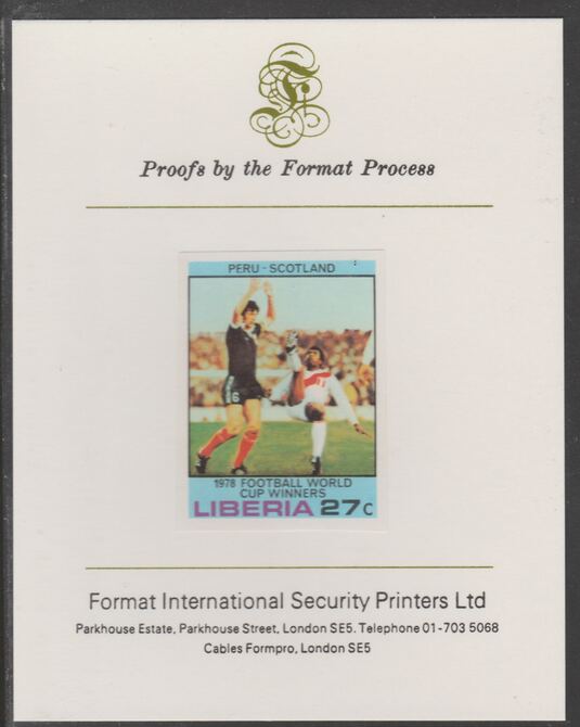 Liberia 1978 Football World Cup Winners 27c Peru v Scotland imperf proof mounted on Format International proof card, as SG 1359, stamps on football, stamps on sport