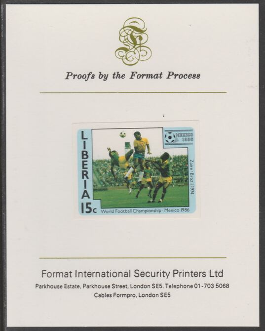 Liberia 1985 Football World Cup 15c imperf proof mounted on Format International proof card, as SG 1606, stamps on , stamps on  stamps on football, stamps on  stamps on sport