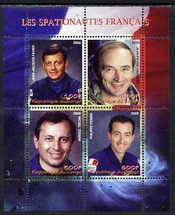 Congo 2009 French Astronauts #2 perf sheetlet containing 4 values unmounted mint, stamps on personalities, stamps on space