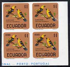 Ecuador 1965 Yellow Bellie Grosbeak $1 IMPERF block of 4 unmounted mint but slight surface damage, stamps on birds
