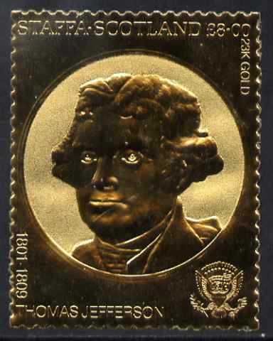 Staffa 1982 US Presidents \A38 Thomas Jefferson embossed in 22k gold foil from a limited printing unmounted mint, stamps on personalities, stamps on roosevelt, stamps on constitutions, stamps on americana, stamps on usa presidents, stamps on  ww2 , stamps on 
