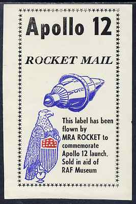 Cinderella - United States RAF Museum flown label to commemorate the launch o Apolo 12 on ungummed paper, stamps on rockets, stamps on space, stamps on cinderella, stamps on  raf , stamps on 