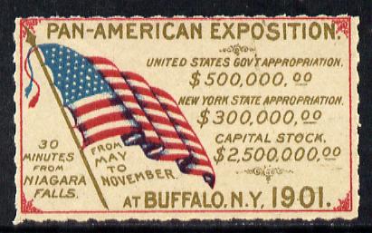 Cinderella - United States 1901 Pan American Exposition rouletted label showing National Flag & Appropriation Figures, on gummed paper, stamps on flags      cinderella