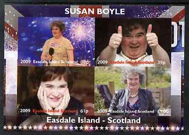 Easdale 2009 Susan Boyle imperf sheetlet containing 4 values unmounted mint , stamps on personalities, stamps on music, stamps on women, stamps on fireworks