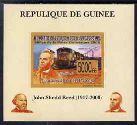Guinea - Conakry 2008 Atchison, Topeka & Santa Fe Railway - John Shedd Reed & Union Pacific 4172 individual imperf deluxe sheet unmounted mint. Note this item is privatel..., stamps on personalities, stamps on railways