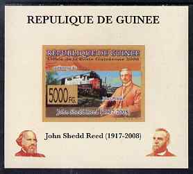Guinea - Conakry 2008 Atchison, Topeka & Santa Fe Railway - John Shedd Reed & Southern Pacific Loco individual imperf deluxe sheet unmounted mint. Note this item is priva..., stamps on personalities, stamps on railways