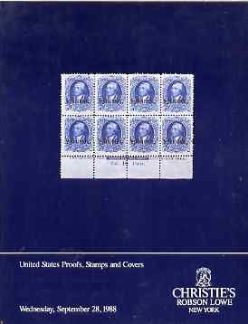 Auction Catalogue - United States  Proofs, Stamps & Covers - Christies Robson Lowe 28 Sept 1988 - with prices realised, stamps on 