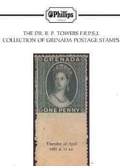 Auction Catalogue - Grenada - Phillips 20 Apr 1995 - the Dr R P Towers coll - cat only , stamps on 