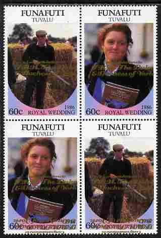 Tuvalu - Funafuti 1986 Royal Wedding (Andrew & Fergie) 60c with Congratulations opt in gold in se-tenant block of 4 with overprint misplaced (in centre of stamp instead o..., stamps on royalty, stamps on andrew, stamps on fergie, stamps on 