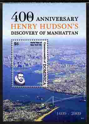 Dominica 2009 400th Anniversary of Henry Hudson discovering Manhattan perf s/sheet unmounted mint, stamps on personalities, stamps on explorers, stamps on tourism, stamps on bridges