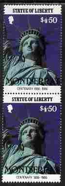 Montserrat 1986 Statue of Liberty Centenary $4.50 similar to m/sheet but from the unique multi-country sheet intended for a special first day cover but never issued, unmounted mint in a vertical pair to authenticate its source, stamps on monuments, stamps on statues, stamps on americana, stamps on civil engineering, stamps on statue of liberty, stamps on 