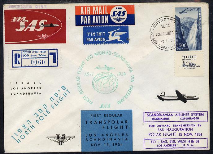 Israel 1954 SAS first Polar flight reg cover to Los Angeles - Scandinavia via Greenland bearing Air stamp (Tanour Falls with tab) various backstamps and markings, stamps on , stamps on  stamps on aviation      waterfalls