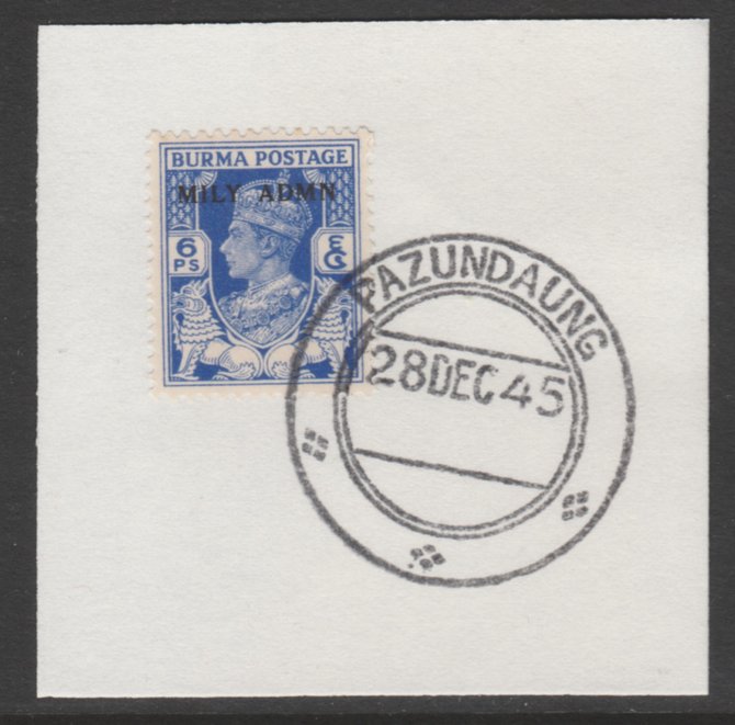 Burma 1945 Mily Admin opt on KG6 6p bright blue SG 37 on piece with full strike of Madame Joseph forged postmark type 106, stamps on , stamps on  kg6 , stamps on 