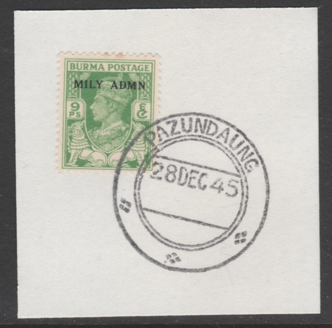 Burma 1945 Mily Admin opt on KG6 9p yellow-green SG 38 on piece with full strike of Madame Joseph forged postmark type 106, stamps on , stamps on  kg6 , stamps on 