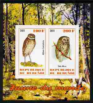 Burundi 2011 Fauna of the World - Owls imperf sheetlet containing 2 values unmounted mint, stamps on birds, stamps on birds of prey, stamps on owls