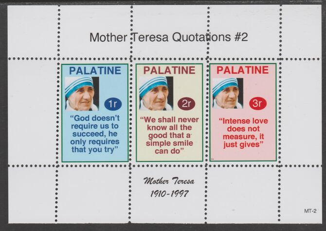 Palatine (Fantasy) Quotations by Mother Teresa #2 perf deluxe glossy sheetlet containing 3 values each with a famous quotation,unmounted mint, stamps on personalities, stamps on teresa, stamps on peace, stamps on nobel, stamps on women
