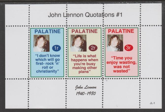 Palatine (Fantasy) Quotations by John Lennon #1 perf deluxe glossy sheetlet containing 3 values each with a famous quotation,unmounted mint, stamps on , stamps on  stamps on personalities, stamps on  stamps on lennon, stamps on  stamps on beatles, stamps on  stamps on music, stamps on  stamps on rock, stamps on  stamps on pops