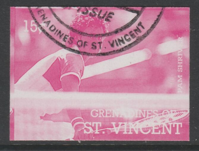 St Vincent - Grenadines 1988 International Tennis Players 15c Pam Shriver imperf proof in magenta only, fine used with part St Vincent Grenadines cancellation, produced for a promotion. Ex Format archives (as SG 582) , stamps on personalities, stamps on sport, stamps on tennis