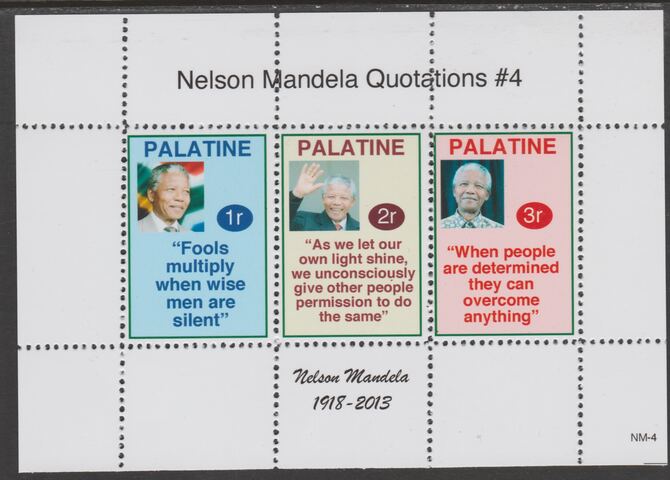 Palatine (Fantasy) Quotations by Nelson Mandela #4 perf deluxe glossy sheetlet containing 3 values each with a famous quotation,unmounted mint, stamps on personalities, stamps on mandela, stamps on nobel, stamps on peace, stamps on racism, stamps on human rights