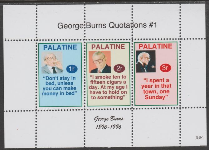 Palatine (Fantasy) Quotations by George Burns #1 perf deluxe glossy sheetlet containing 3 values each with a famous quotation,unmounted mint, stamps on personalities, stamps on comedy, stamps on smoking, stamps on americana