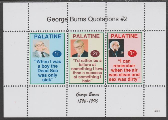 Palatine (Fantasy) Quotations by George Burns #2 perf deluxe glossy sheetlet containing 3 values each with a famous quotation,unmounted mint, stamps on personalities, stamps on comedy, stamps on smoking, stamps on americana