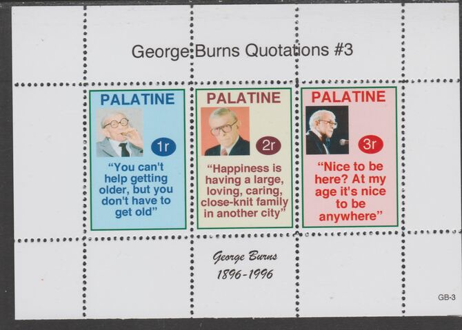 Palatine (Fantasy) Quotations by George Burns #3 perf deluxe glossy sheetlet containing 3 values each with a famous quotation,unmounted mint, stamps on personalities, stamps on comedy, stamps on smoking, stamps on americana