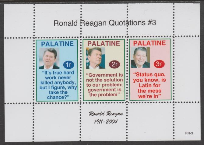 Palatine (Fantasy) Quotations by Ronald Reagan #3 perf deluxe glossy sheetlet containing 3 values each with a famous quotation,unmounted mint, stamps on personalities, stamps on reagan, stamps on us presidents, stamps on americana, stamps on cinema, stamps on movies