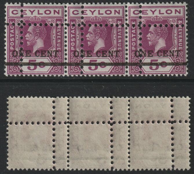 Ceylon 1918 KG5 Surcharged 1c on 5c  (SG 337var) horizontal strip of 3 with perforations doubled unmounted mint. Note: the stamps are genuine but the additional perfs are a slightly different gauge identifying it to be a forgery., stamps on forgery, stamps on  kg5 , stamps on 