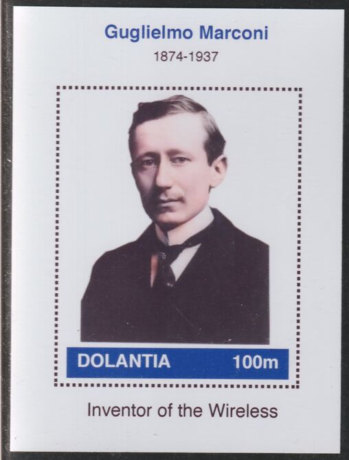 Dolantia (Fantasy) Guglielmo Marconi imperf deluxe sheetlet on glossy card (75 x 103 mm) unmounted mint, stamps on personalities, stamps on science, stamps on technology, stamps on radio.marconi, stamps on 