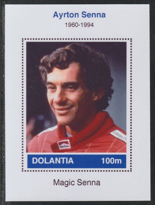 Dolantia (Fantasy) Ayrton Senna imperf deluxe sheetlet on glossy card (75 x 103 mm) unmounted mint, stamps on , stamps on  stamps on personalities, stamps on  stamps on sport, stamps on  stamps on formula 1, stamps on  stamps on  f1 .senna