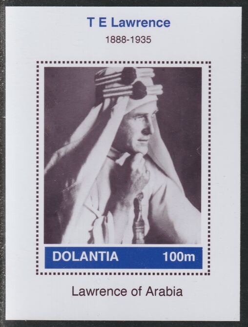 Dolantia (Fantasy) T E Lawrence imperf deluxe sheetlet on glossy card (75 x 103 mm) unmounted mint, stamps on , stamps on  stamps on personalities, stamps on  stamps on militaria, stamps on  stamps on lawrence