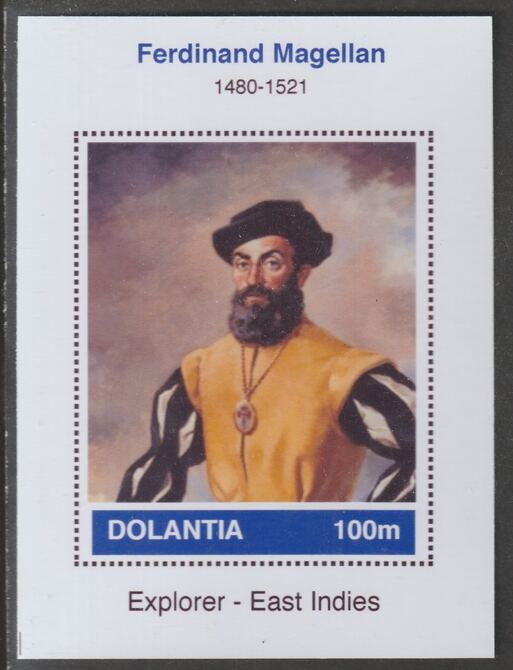 Dolantia (Fantasy) Ferdinand Magellan imperf deluxe sheetlet on glossy card (75 x 103 mm) unmounted mint, stamps on personalities, stamps on explorers