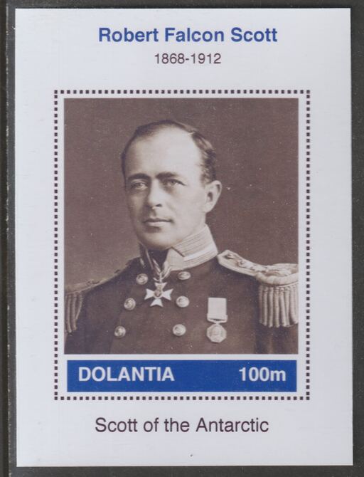 Dolantia (Fantasy) Robert Falcon Scott imperf deluxe sheetlet on glossy card (75 x 103 mm) unmounted mint, stamps on personalities, stamps on explorers, stamps on scott, stamps on polar