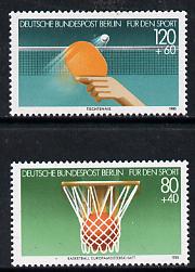 Germany - West Berlin 1985 Sport Promotion Fund set of 2 (Basketball & Table-Tennis) unmounted mint SG B694-95, stamps on sport   basketball    table tennis