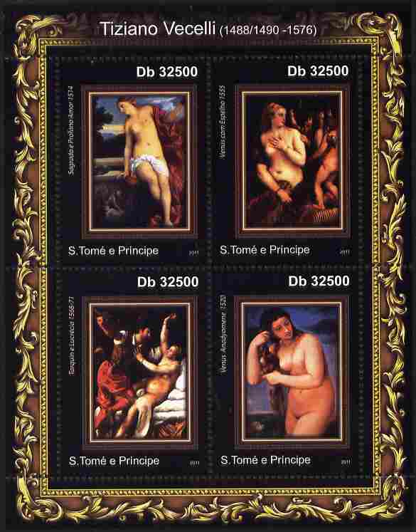 St Thomas & Prince Islands 2011 Paintings by Tiziano perf sheetlet containing 4 values unmounted mint, stamps on arts, stamps on tiziano