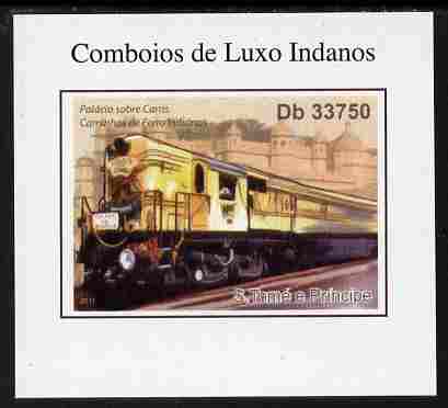 St Thomas & Prince Islands 2011 Indian Luxury Trains #3 imperf individual deluxe sheet unmounted mint. Note this item is privately produced and is offered purely on its thematic appeal, stamps on railways