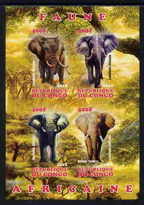 Congo 2012 Elephants imperf sheetlet containing 4 values unmounted mint, stamps on animals, stamps on elephants