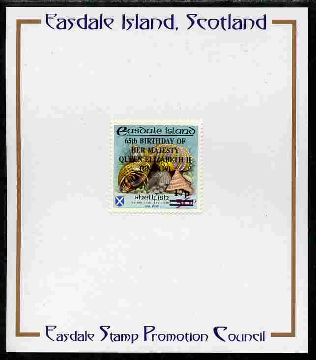 Easdale 1991 65th Birthday of Queen Elizabeth overprinted in black on Flora & Fauna perf definitive 17p on 36p (Shell) mounted on Publicity proof card issued by the Easdale Stamp Promotion Council , stamps on , stamps on  stamps on shells, stamps on  stamps on marine life, stamps on  stamps on crabs