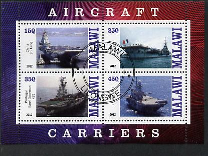 Malawi 2012 Aircraft Carriers #4 perf sheetlet containing 4 values fine cto used, stamps on ships, stamps on flat tops, stamps on aircraft carriers, stamps on aviation