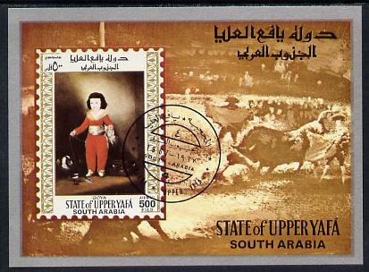 Aden - Upper Yafa 1967 Old Masters 2nd series 500f imperf m/sheet (Goya) fine cto used Mi BL 13, stamps on arts
